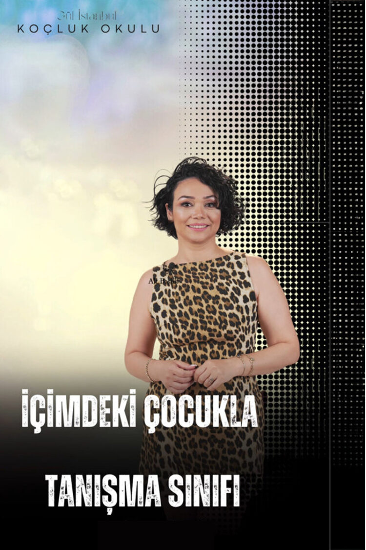 İçimdeki Çocukla Tanışma Sınıfı